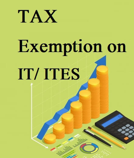 Income Tax Exemption for IT/ITES Company